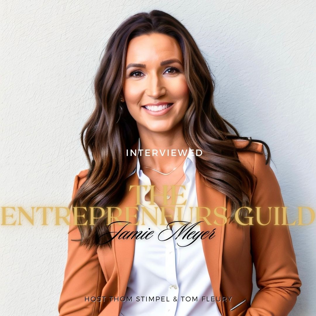 Photo of Jamie Meyer who was Interviewed by The Entrepreneurs Guild